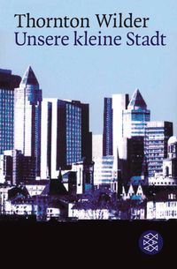 Buch Cover Unsere kleine Stadt