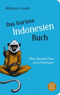 Buch Cover Das kuriose Indonesien-Buch
