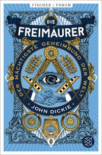Buch Cover Die Freimaurer – Der mächtigste Geheimbund der Welt