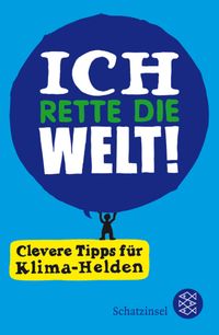 Buch Cover Ich rette die Welt!