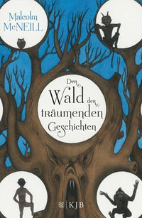 Buch Cover Der Wald der träumenden Geschichten