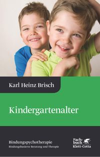 Buch Cover Kindergartenalter (Bindungspsychotherapie, Bd. 3)