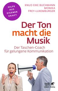Buch Cover Der Ton macht die Musik (Fachratgeber Klett-Cotta)