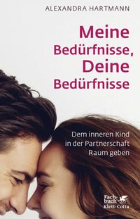 Buch Cover Meine Bedürfnisse, Deine Bedürfnisse