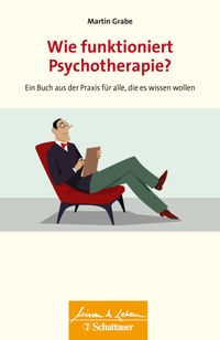 Buch Cover Wie funktioniert Psychotherapie? (Wissen & Leben)