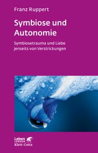Buch Cover Symbiose und Autonomie (Leben Lernen, Bd. 234)