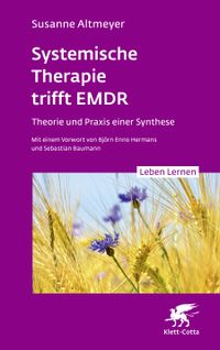 Buch Cover Systemische Therapie trifft EMDR (Leben Lernen, Bd. 350)