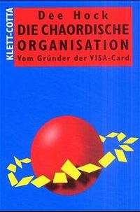 Buch Cover Die chaordische Organisation