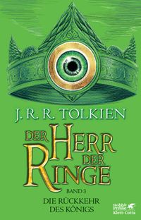 Buch Cover Der Herr der Ringe. Bd. 3 - Die Rückkehr des Königs (Der Herr der Ringe. Ausgabe in neuer Übersetzung und Rechtschreibung, Bd. 3)