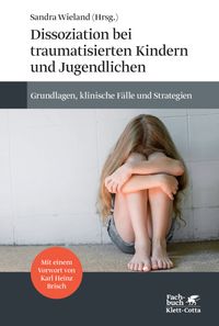 Buch Cover Dissoziation bei traumatisierten Kindern und Jugendlichen