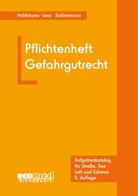 Buch Cover Pflichtenheft Gefahrgutrecht