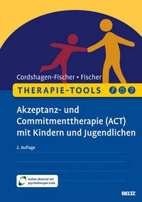 Buch Cover Therapie-Tools Akzeptanz- und Commitmenttherapie (ACT) mit Kindern und Jugendlichen