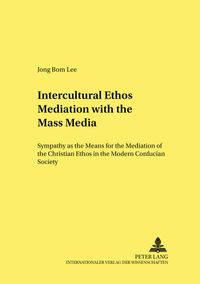 Buch Cover Intercultural Ethos Mediation with the Mass Media