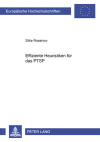 Buch Cover Effiziente Heuristiken für das Probabilistische Traveling Salesman Problem
