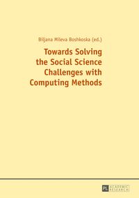 Buch Cover Towards Solving the Social Science Challenges with Computing Methods