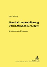 Buch Cover Haushaltskonsolidierung durch Ausgabekürzungen
