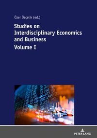 Buch Cover Studies on Interdisciplinary Economics and Business - Volume I