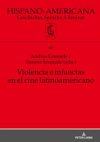 Buch Cover Violencia e infancias en el cine latinoamericano