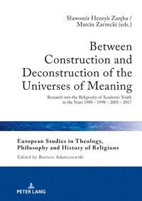 Buch Cover Between Construction and Deconstruction of the Universes of Meaning