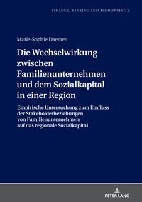 Buch Cover Die Wechselwirkung zwischen Familienunternehmen und dem Sozialkapital in einer Region