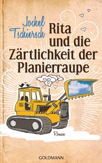 Buch Cover Rita und die Zärtlichkeit der Planierraupe