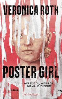 Buch Cover POSTER GIRL - Wer bist du, wenn dir niemand zusieht?