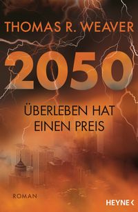 Buch Cover 2050 – Überleben hat einen Preis