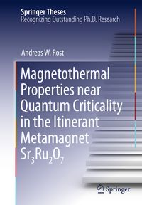 Buch Cover Magnetothermal Properties near Quantum Criticality in the Itinerant Metamagnet Sr3Ru2O7