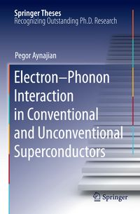 Buch Cover Electron-Phonon Interaction in Conventional and Unconventional Superconductors