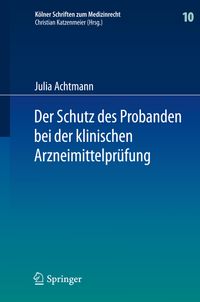 Buch Cover Der Schutz des Probanden bei der klinischen Arzneimittelprüfung