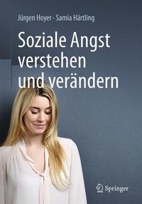 Buch Cover Soziale Angst verstehen und verändern