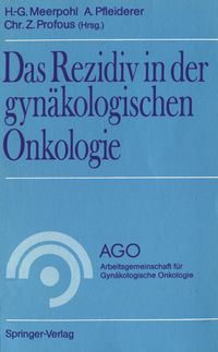 Buch Cover Das Rezidiv in der gynäkologischen Onkologie