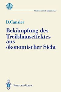 Buch Cover Bekämpfung des Treibhauseffektes aus ökonomischer Sicht