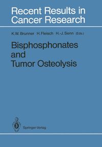 Buch Cover Bisphosphonates and Tumor Osteolysis
