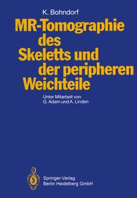 Buch Cover MR-Tomographie des Skeletts und der peripheren Weichteile
