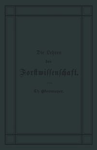 Buch Cover Die Lehren der Forstwissenschaft