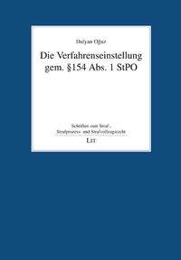Buch Cover Die Verfahrenseinstellung gem. § 154 Abs. 1 StPO