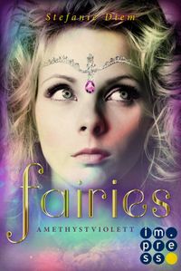 Buch Cover Fairies 2: Amethystviolett