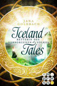 Buch Cover Iceland Tales 2: Retterin des verborgenen Volkes