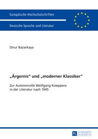 Buch Cover «Ärgernis» und «moderner Klassiker»