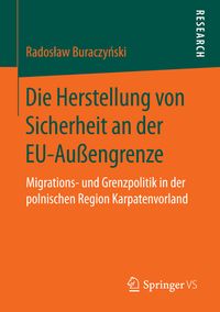 Buch Cover Die Herstellung von Sicherheit an der EU-Außengrenze