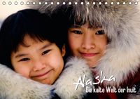 Buch Cover Alaska – Die kalte Welt der Inuit (Tischkalender 2014 DIN A5 quer)