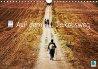 Buch Cover Auf dem Jakobsweg (Wandkalender 2014 DIN A4 quer)