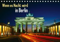 Buch Cover Wenn es Nacht wird in Berlin (Tischkalender 2014 DIN A5 quer)