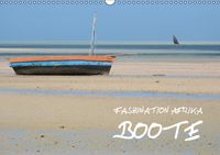 Buch Cover Faszination Afrika: Boote (Wandkalender 2014 DIN A3 quer)