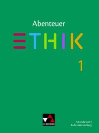 Buch Cover Abenteuer Ethik – Baden-Württemberg / Abenteuer Ethik BW 1 Ausgabe ab 2020