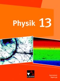 Buch Cover Physik – Gymnasium Bayern Sek II / Physik Bayern 13