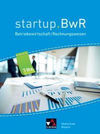 Buch Cover startup.BwR Realschule Bayern / startup.BwR Bayern 7 IIIa