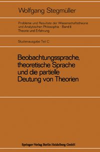 Buch Cover Beobachtungssprache, theoretische Sprache und die partielle Deutung von Theorien