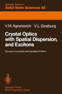 Buch Cover Crystal Optics with Spatial Dispersion, and Excitons
